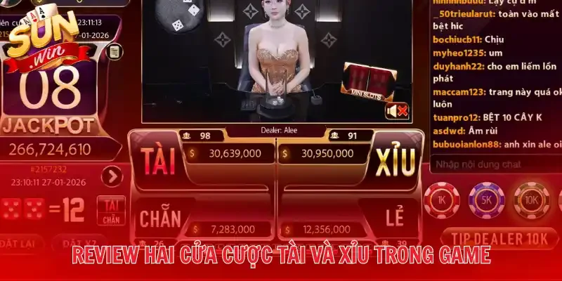 Review hai cửa cược tài và xỉu trong game